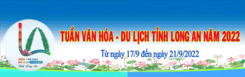 Tuần Văn Hóa Du Lịch Long An 2022